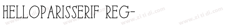 HelloParisSerif Reg字体转换